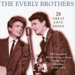 The Everly Brothers* - 20 Great Love Songs (CD, Comp)