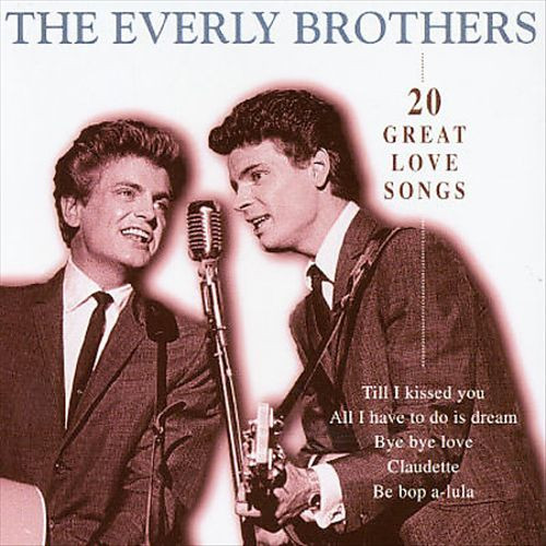 The Everly Brothers* - 20 Great Love Songs (CD, Comp)
