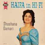 Shoshana Damari - Haifa In Hi-Fi (LP, Album)