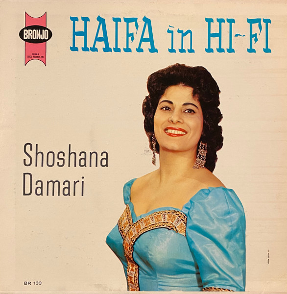 Shoshana Damari - Haifa In Hi-Fi (LP, Album)