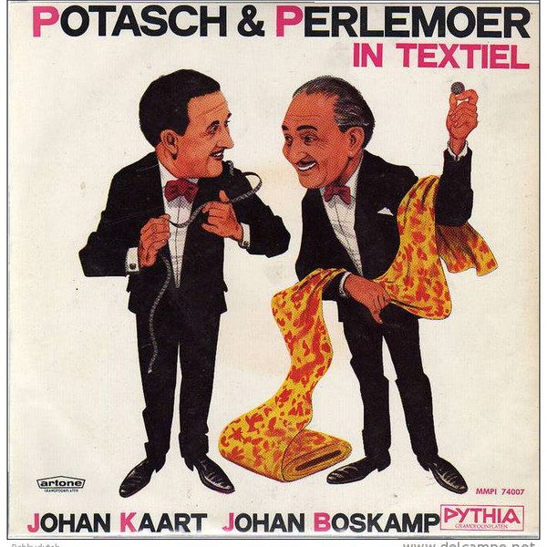 Toneelgezelschap Johan Kaart - Potasch & Perlemoer In Textiel (10", Album)