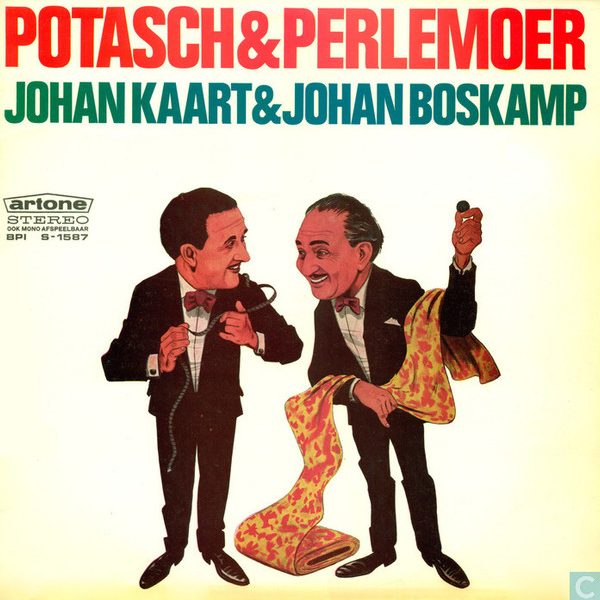 Toneelgezelschap Johan Kaart, Johan Boskamp, Johan Kaart - Potasch & Perlemoer In Textiel (LP, Album, RE)