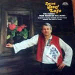 Josef Laža, Cimbálová Muzika Technik, Jan Rokyta - Zpívá Josef Laža - Folk Singer From Moravian Wallachia (LP, Album)