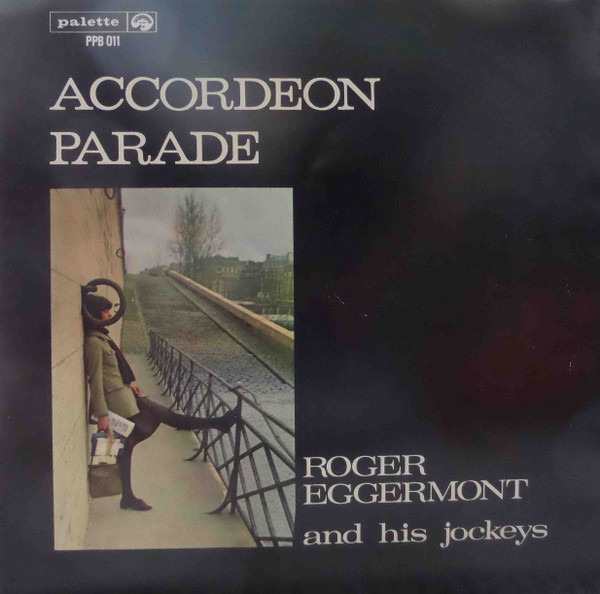 Roger Eggermont And His Jockeys - Accordeon Parade (LP, Comp, RE)