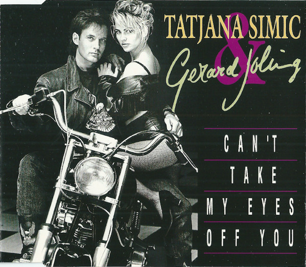 Tatjana Simic & Gerard Joling - Can't Take My Eyes Off You (CD, Maxi)