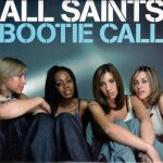 All Saints - Bootie Call (CD, Single, Car)
