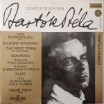 Bartók Béla* - Dezső Ránki - Piano Music (Three Burlesques Op. 8c / Allegro Barbaro / The First Term At The Piano / Sonatina / Rumanian Folk Dances / Rumanian Christmas Carols / Suite Op. 14 / Three Hungarian Folk-tunes) (LP, RP)