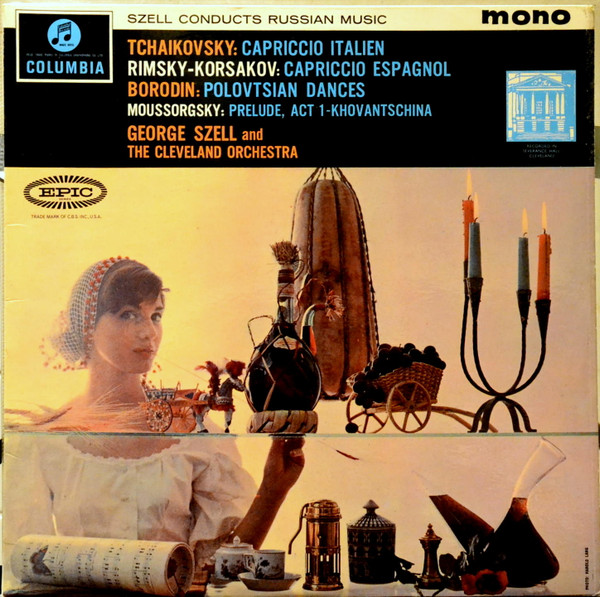 George Szell, The Cleveland Orchestra, Tchaikovsky*, Borodin*, Rimsky-Korsakov*, Mussorgsky* - Szell Conducts Russian Music (LP, Mono)