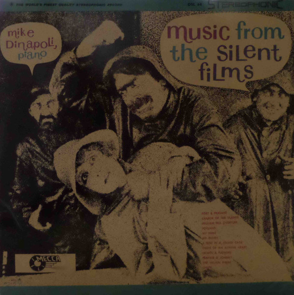 Mike Dinapoli* - Music From The Silent Films (LP, Album)