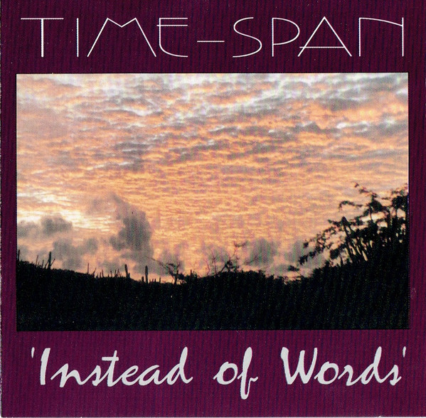 Time - Span - Instead Of Words (CD, Album)