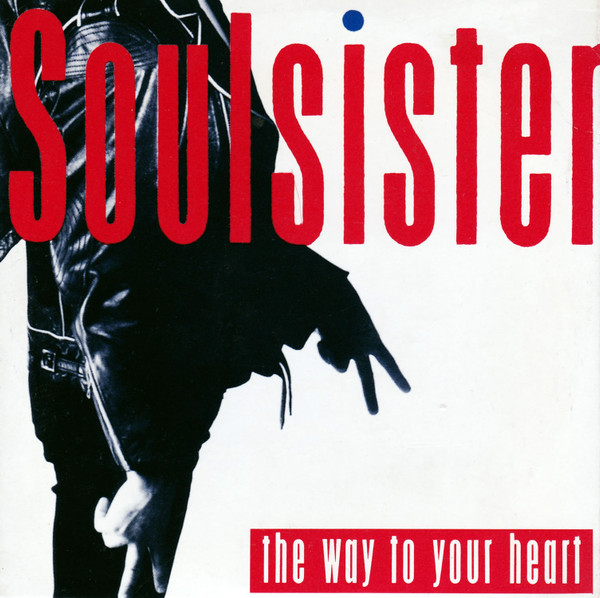 Soulsister - The Way To Your Heart (CD, Single, Car)
