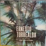 Ernesto Torrealba Y Su Conjunto Los Araucanos (2) - Ernesto Torrealba Y Su Conjunto Los Araucanos (LP, Album)