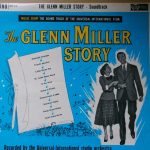 The Universal-International Studio Orchestra* Plus Louis Armstrong And The All Stars* - The Glenn Miller Story (LP, Album, Mono)