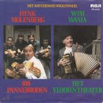 Henk Molenberg / Wim Wama - 100 Pannebroden / Het Vlooientheater (7", Single)