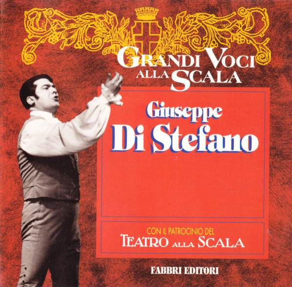Giuseppe di Stefano - Grandi Voci Alla Scala (CD, Comp)