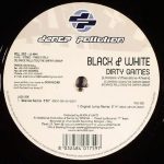 Black & White (8) - Dirty Games (12")
