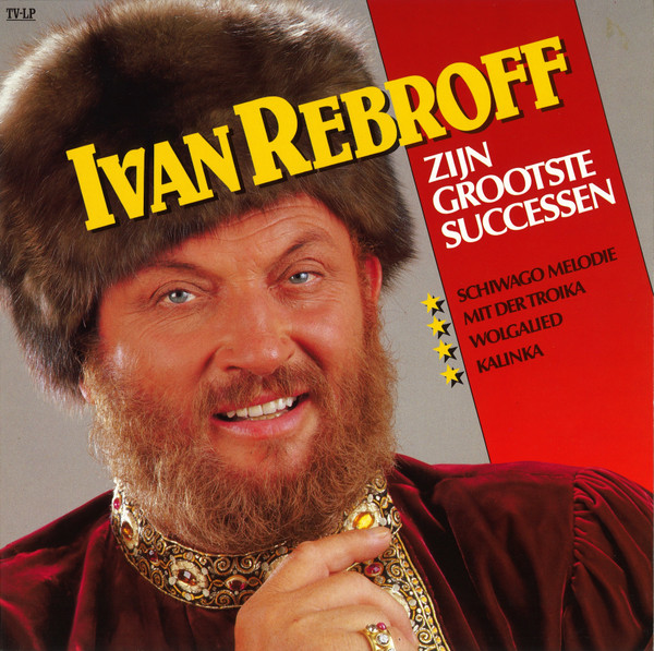 Ivan Rebroff - Zijn Grootste Successen (LP, Comp)