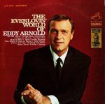 Eddy Arnold - The Everlovin' World Of Eddy Arnold (LP, Album, RE, RP)