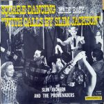 Slim Jackson And The Promenaders - Square Dancing Made Easy (With Calls By Slim Jackson) (LP, Album, RE)