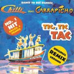 Chilli Feat. Carrapicho - Tic Tic Tac (CD, Single, Car)