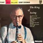 Benny Goodman - Giant jazz gallery  BENNY GOODMAN  The King of Swing (LP, Comp, Mono)