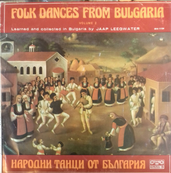 Various - Folk Dances From Bulgaria (Volume 2) (LP, Album, Comp)