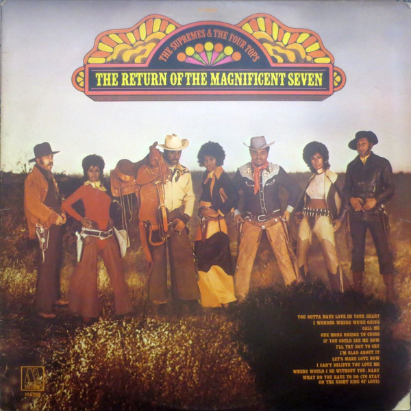 The Supremes & The Four Tops* - The Return Of The Magnificent Seven (LP, Album)