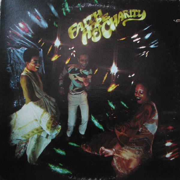 Faith, Hope & Charity - Faith, Hope & Charity (LP, Album, Ind)