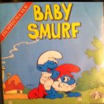 De Smurfen* - Baby Smurf / Rij Maar An Smurfenwagen (7", Single)