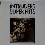 Intruders* - Super Hits (LP, Comp)