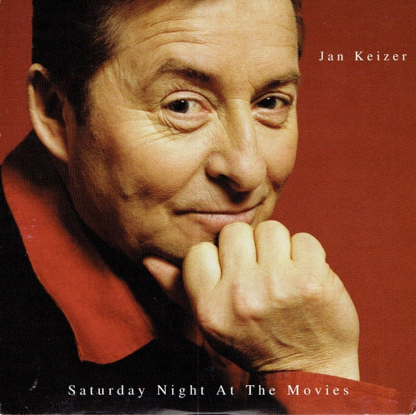 Jan Keizer - Saturday Night At The Movies (CD, Single)
