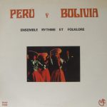 Ensemble Rythme Et Folklore - Perú Y Bolivia (LP, Album)