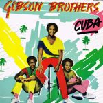 Gibson Brothers - Cuba (LP, Album)