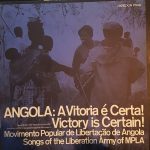 Liberation Support Movement - Angola: A Vitoria É Certa! = Victory Is Certain! (LP)