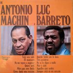 Antonio Machín, Luc Barreto - De  Antonio Machín A Luc Barreto ‎ (LP, Comp)
