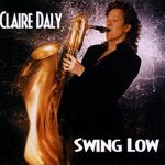 Claire Daly - Swing Low (CD, Album)