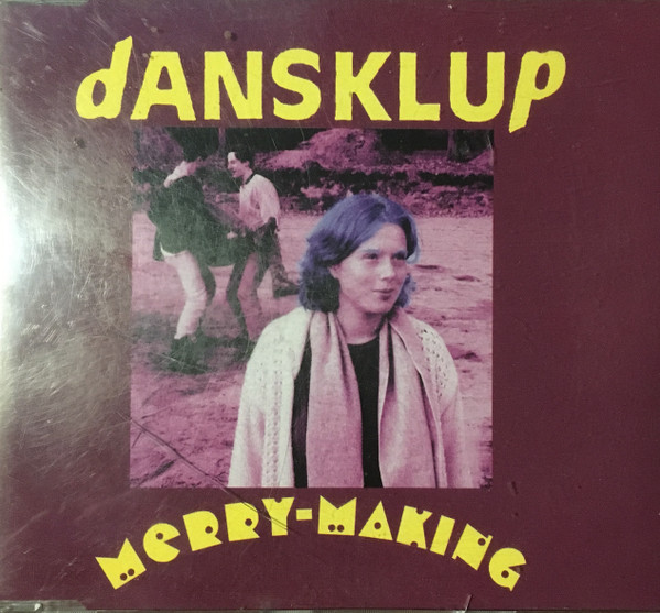 dANSKLUP - Merry-Making (CD, MiniAlbum)