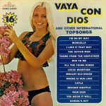 Unknown Artist - Vaya Con Dios And 15 Other International Hits (LP)