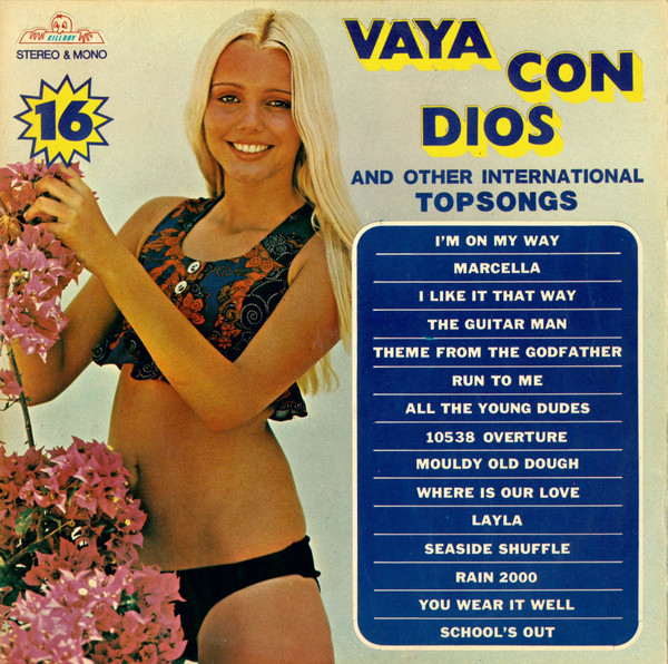 Unknown Artist - Vaya Con Dios And 15 Other International Hits (LP)