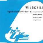 Wildchild - Legends Of The Dark Black - Pt2 (CD, Maxi)