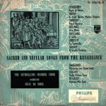 The Netherlands Chamber Choir*, Felix De Nobel - Sacred And Secular Songs From The Renaissance (10")