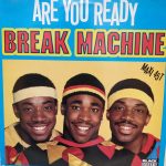 Break Machine - Are You Ready (12", Maxi)