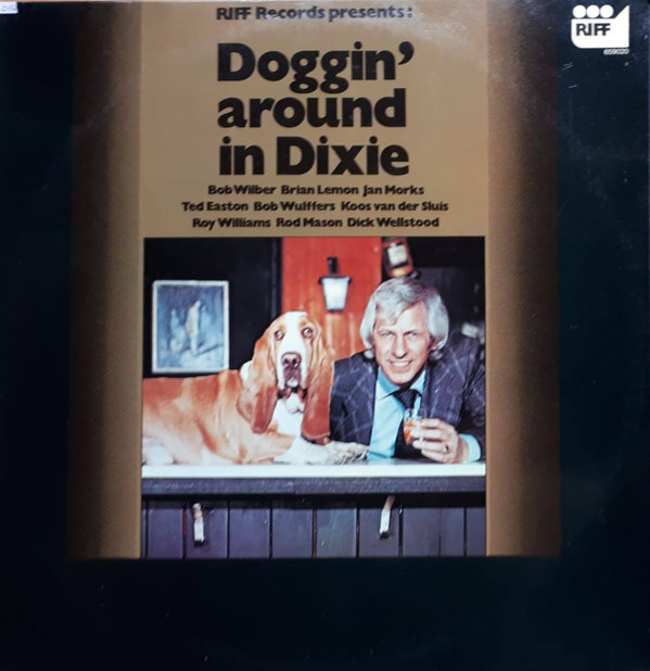 Ted Easton And His Jazzfriends - Doggin' Around In Dixie (LP, Album)