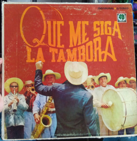 Luis Perez Meza - Que Me Siga La Tambora (LP, Comp, Mono)