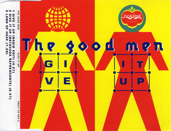 The Good Men - Give It Up (CD, Single)