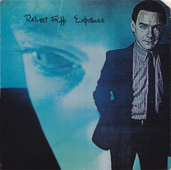 Robert Fripp - Exposure (LP, Album, Mon)