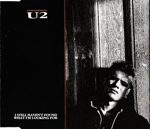 U2 - I Still Haven't Found What I'm Looking For (CD, Single)
