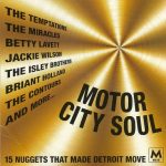 Various - Motor City Soul (15 Nuggets That Made Detroit Move) (CD, Comp)