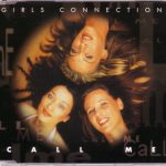 Girls Connection - Call Me (CD, Maxi)