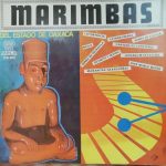 Marimbas Del Estado De Oaxaca - Marimbas Del Estado De Oaxaca (LP, Album, Gat)